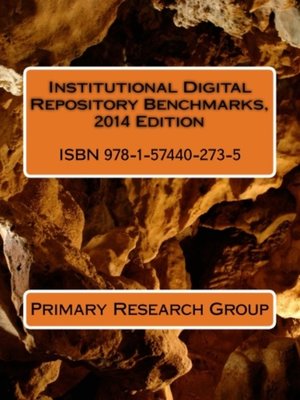 cover image of Institutional Digital Repository Benchmarks